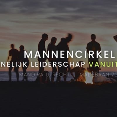 Mannencirkel - Leiderschap vanuit het Hart