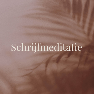 Schrijfmeditatie - Self love
