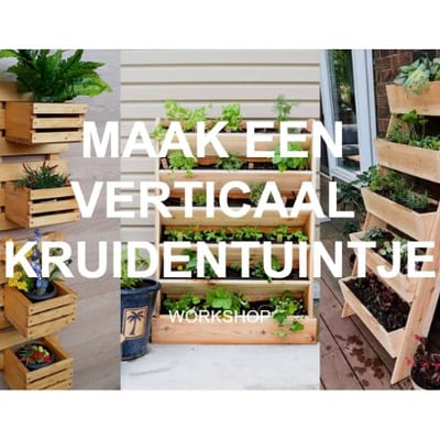 Workshop: Maak een verticale kruidentuin