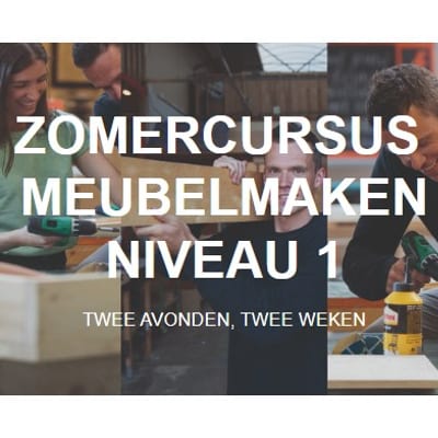 Cursus: Meubelmaken Niveau 1