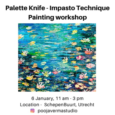 Palette Knife Painting Workshop - Impasto Technique