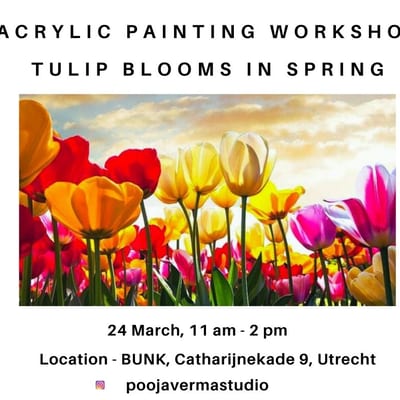 Acrylic Painting Workshop - Tulip Blooms in Spring