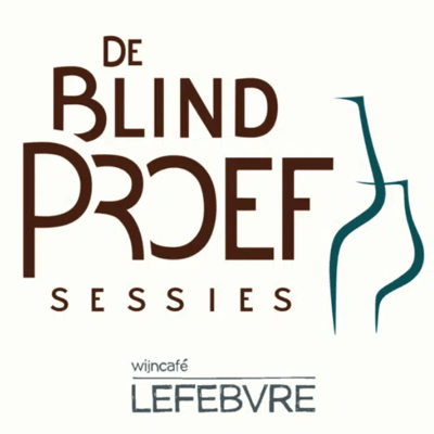 De Blindproef Sessies @ Wijncafé Lefebvre