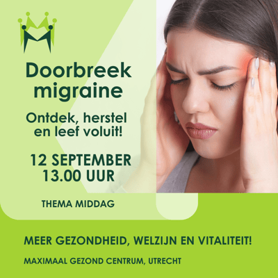 Doorbreek Migraine! Ontdek, herstel en leef voluit!