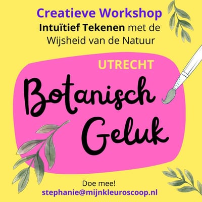 Workshop Botanisch Geluk | Intuïtief Tekenen