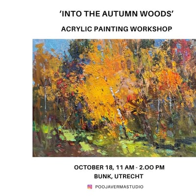 Acrylic Painting Workshop – “Into the Autumn Woods”